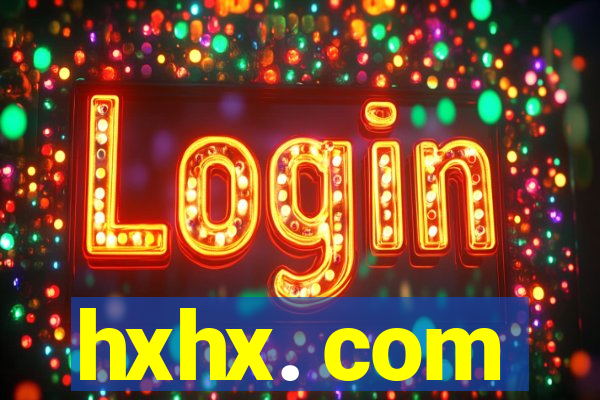 hxhx. com